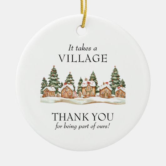 It Takes a Village Teacher Appreciation Christmas Keramisch Ornament (Voorkant)