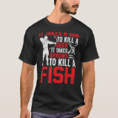 It Takes Arrows to Kill a Fish Bowfishing Bowfishe T-shirt (Voorkant)