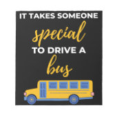 It Takes Someone Special To Drive A Bus Notitieblok (Voorkant)