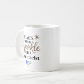 It Takes Sparkle to Be a Pharmacist Personalized Koffiemok (Voorkant links)