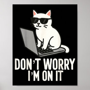 IT-Tech Humor Werkplek Meme Helpdesk Specialisten Poster