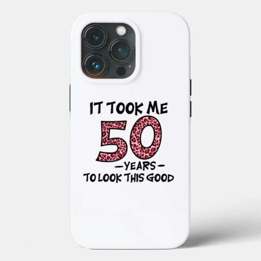 it took me 50 years to look this good Case-Mate iPhone case (Achterkant)