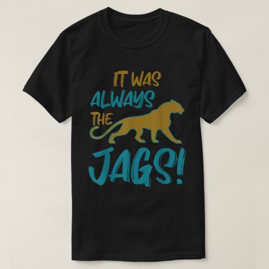 It Was Always the Wild Jungle Cats Tee T-shirt (Design voorkant)