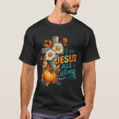 It Was Jesus....  T-shirt (Voorkant)