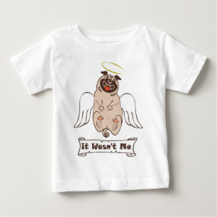 It Wasn't Me angel pug funny quote
