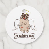 It Wasn't Me angel pug funny quote Bedankjes Labels (Achterkant)