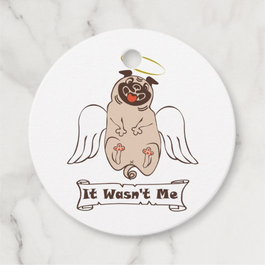 It Wasn't Me angel pug funny quote Bedankjes Labels (Voorkant)