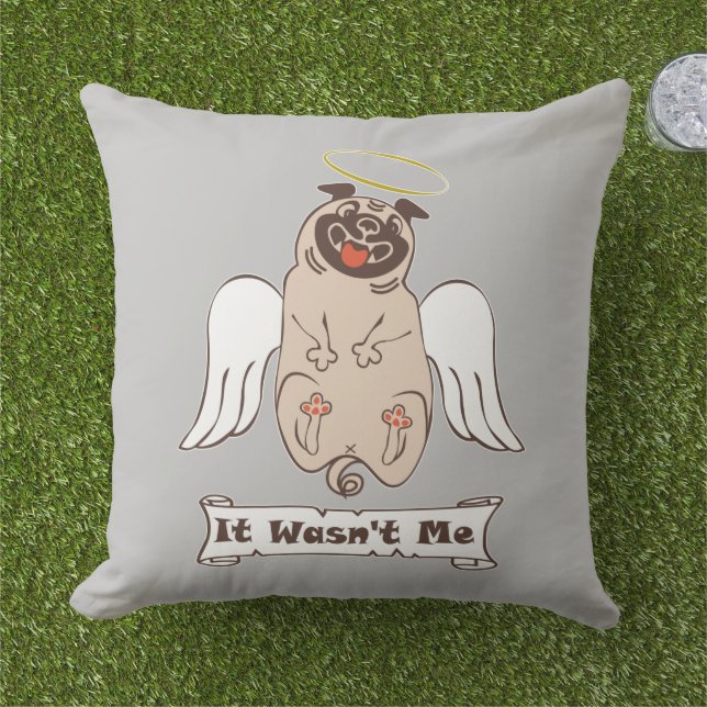 It Wasn't Me angel pug funny quote Buitenkussen (Gras)