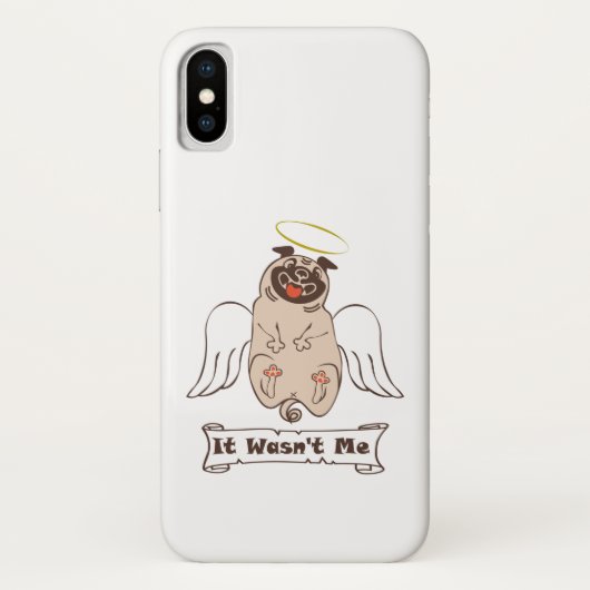 It Wasn't Me angel pug funny quote Case-Mate iPhone Case (Achterkant)