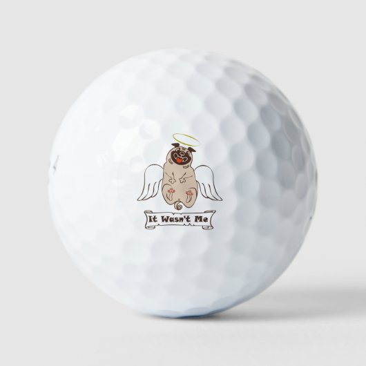 It Wasn't Me angel pug funny quote Golfballen (Voorkant)