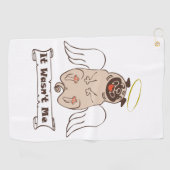 It Wasn't Me angel pug funny quote Golfhanddoek (Horizontaal)