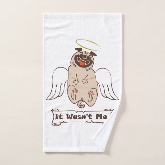It Wasn't Me angel pug funny quote Handdoek (Handdoek)
