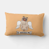 It Wasn't Me angel pug funny quote Kussen (Achterkant)