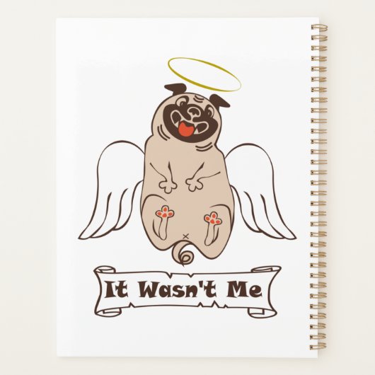 It Wasn't Me angel pug funny quote Planner (Achterkant)