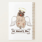 It Wasn't Me angel pug funny quote Planner (Achterkant)