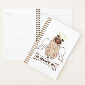 It Wasn't Me angel pug funny quote Planner (Display)