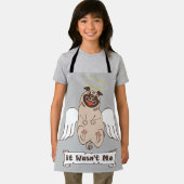 It Wasn't Me angel pug funny quote Schort (Insitu)