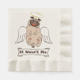 It Wasn't Me angel pug funny quote Servet