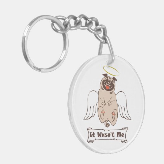 It Wasn't Me angel pug funny quote Sleutelhanger (Voorkant Links)