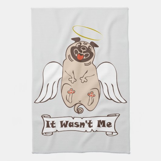 It Wasn't Me angel pug funny quote Theedoek (Verticaal)