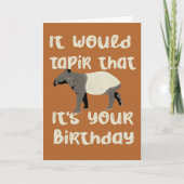 It Would Tapir That It's Your Birthday Kaart (Voorkant)