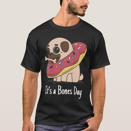 It&x27; s een Botten Day Pug Classic T-Shirt 168 (Voorkant)