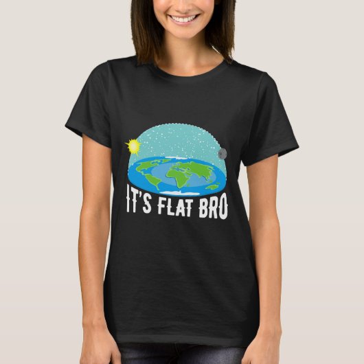It X27 S Flat Bro Funny Flat Earth Society T Shi T T-shirt (Voorkant)