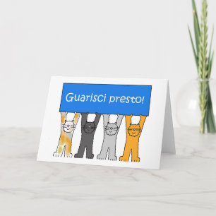 Italiaan wordt snel beter Guarisci Presto Kaart