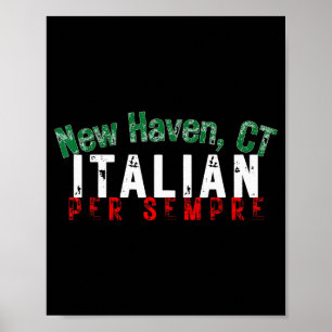Italiaans-Amerikaanse trots New Haven Ct Erfgoed I Poster