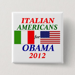 Italiaans-amerikanen voor Obama Vierkante Button 5,1 Cm
