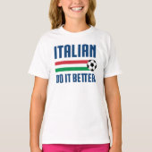 Italiaans doe het beter voetbal t-shirt (Voorkant)