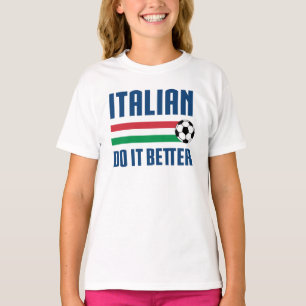 Italiaans doe het beter voetbal t-shirt