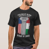 Italiaans door bloed, Amerikaans door geboorte, pa T-shirt (Voorkant)