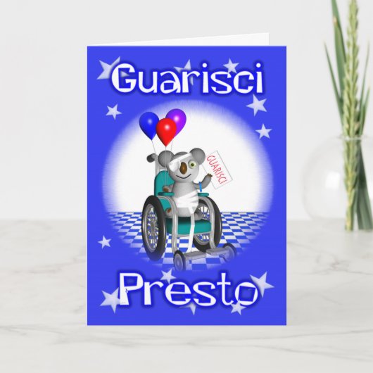 Italiaans Get Well Soon Quarisci Presto Kind kaart (Voorkant)