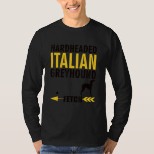 Italiaans Greyhound Dog OEigenaars K9 Puppy Hardhe T-shirt