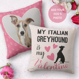 Italiaans Greyhound is mijn Valentijn Dog Foto Sch Kussen