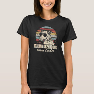 Italiaans Greyhound Team Leader Cool Dog Sunbrig T-shirt