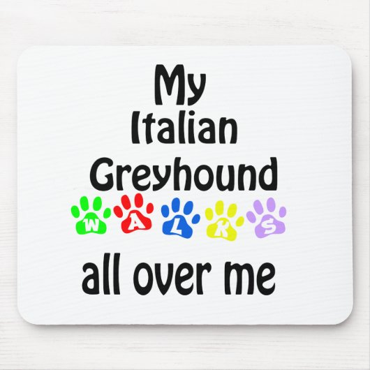 Italiaans Greyhound Wandelingen Ontwerp Muismat (Voorkant)