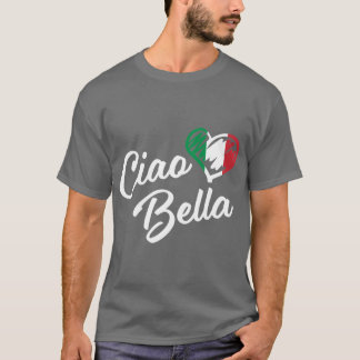 Italiaans Hart Ciao Bella Script Lieve Italia vrie T-shirt