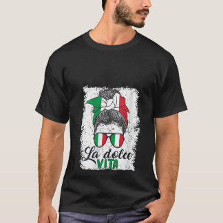 Italiaans Messy Bun Lady Funny Gezegde Italië Vlag T-shirt