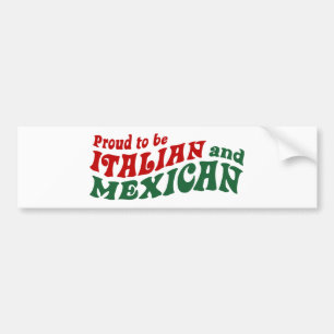 Italiaans Mexicaans Bumpersticker