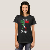 Italiaans voor mij plechtig Italiaans T-shirt (Voorkant volledig)