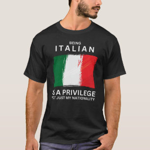 Italiaans zijn is een voorrecht t-shirt