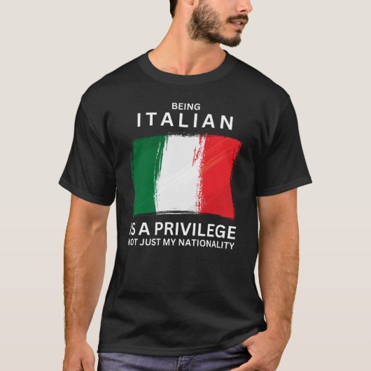 Italiaans zijn is een voorrecht t-shirt (Voorkant)