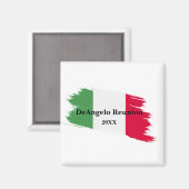 Italiaanse achternaam Custom Flag Kleuren Reunion Magneet (Voorkant / Achterkant)