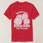Italiaanse Bowling Bocce Ball Bocci T-shirt (Design voorkant)
