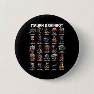 Italiaanse Brain Rot Italiaanse Hersenrot Grappige Ronde Button 5,7 Cm
