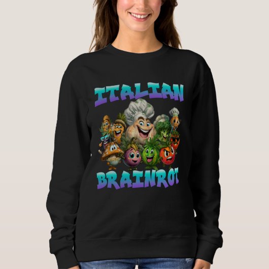 Italiaanse Brainrot Grappige Groenten Gen Z Meme S Trui (Voorkant)