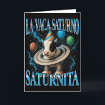 Italiaanse Brainrot Meme La Vaca Saturno Saturnita Kaart<br><div class="desc">Italiaanse Brainrot Meme La Vaca Saturno Saturnita Verjaardag</div>