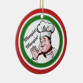 Italiaanse Chef: Mangia Mangia Keramisch Ornament (Rechts)